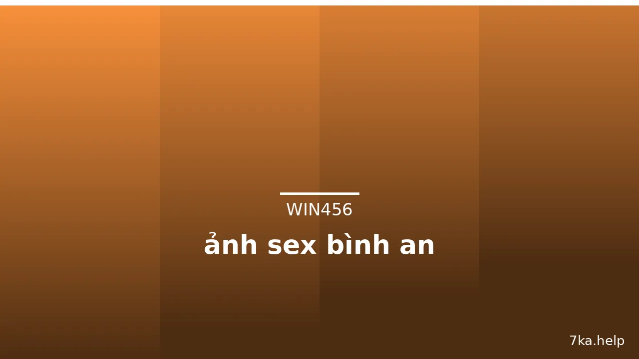 ảnh sex bình an · ảnh 2