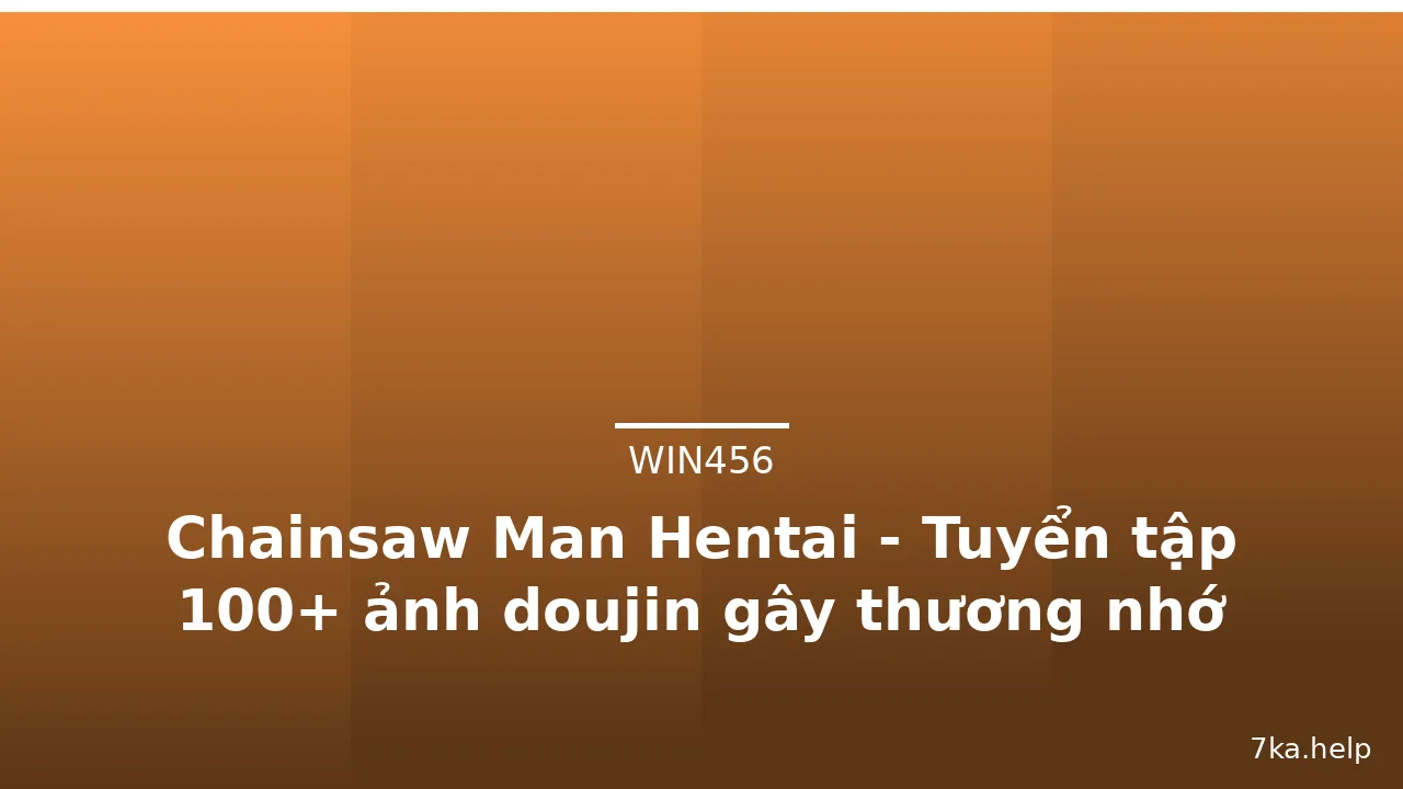 Chainsaw Man Hentai - Tuyển tập 100+ ảnh doujin gây thương nhớ nhất · ảnh 1