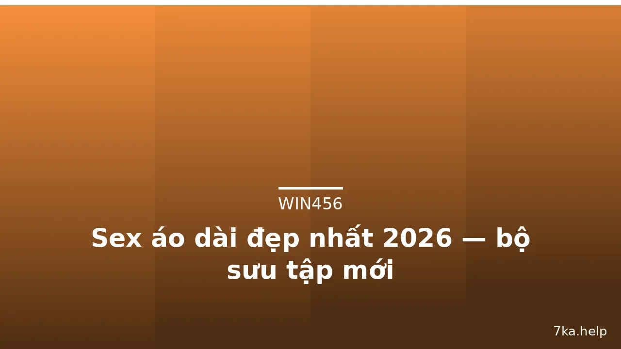 Sex áo dài đẹp nhất 2026 — bộ sưu tập mới · ảnh 3