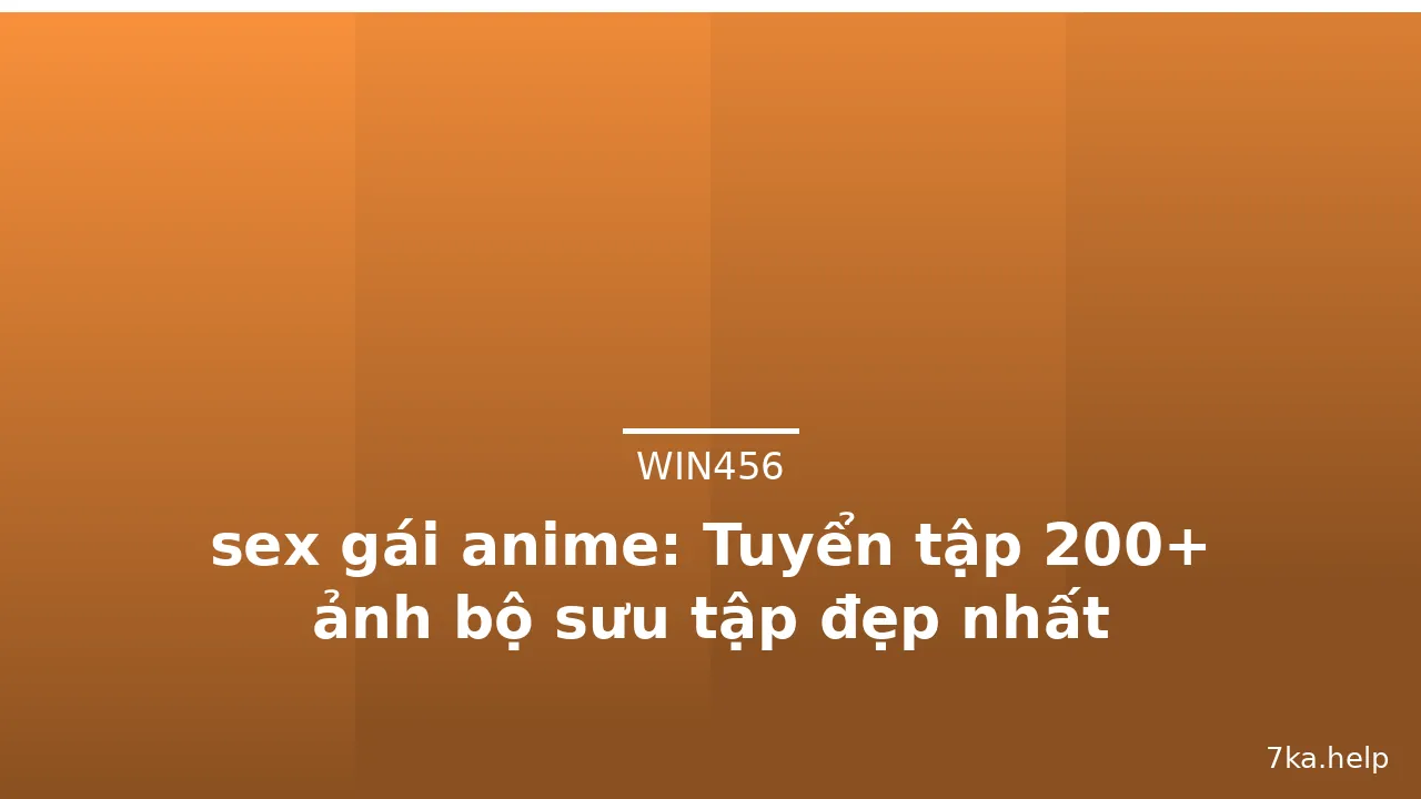 sex gái anime: Tuyển tập 200+ ảnh bộ sưu tập đẹp nhất · ảnh 3